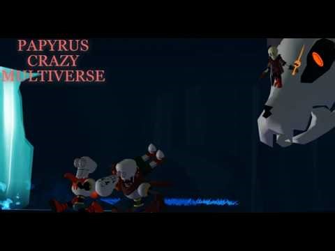 PAPYRUS'S CRAZY MULTIVERSE (2)