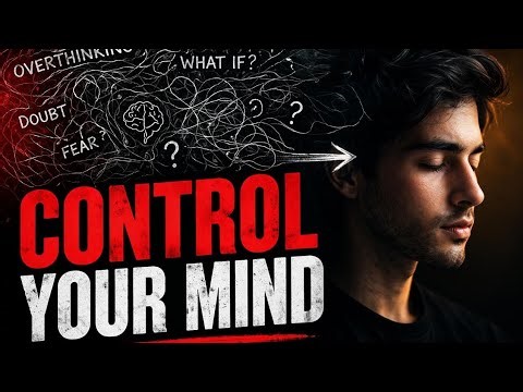 How to Control Your Thoughts (Simple Method That Works)