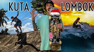 Skateboarding in Indonesia’s Surf Heaven – Welcome to Kuta, Lombok!