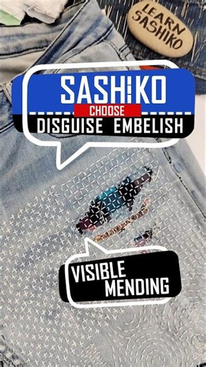 SASHIKO | Tip: Visible Mending to Disguise or Embelish. #sashiko #sewingtips #beginnersewing