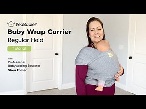 Baby Wrap Carrier Regular Hold Tutorial