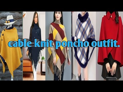 Casual# Cable Knit Poncho Outfits for Winter 2025-26#Stylish Ladies & Girls Warm Fashion Ideas.