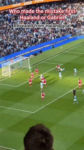 Haland goal against Arsenal / Who made the mistake first
