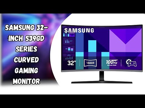 Advanced Eye Comfort - SAMSUNG 32-Inch S39GD Series FHD Curved Gaming Monitor Full Review