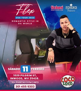 Coco loco discoteca presenta Latino prepárense En el mes del amor se viene con todo el Romantic Style! Sabado 11 de febrero única presentación 18 ¡¡La Monarquía!! Directamente desde Panamá 🇵🇦 para ti y solo para ti... "Romantic Style In Da' World" @flexoficial USA 🇺🇸 Tour 2023 Los éxitos que te hicieron vibrar "Te amo tanto" "Te quiero" "Dime si te vas con el" y muchos más en la única voz que enamoro en el género. Info 301 455-9303 Venta de boletos 👇 👇 https://www.tickeri.com/events/6384c6