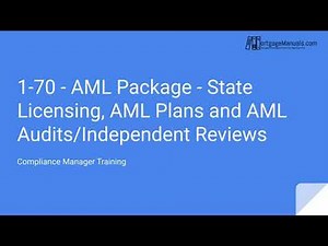1 70 BSA AML Package and State Licensing Audits Compliance Manager Training
