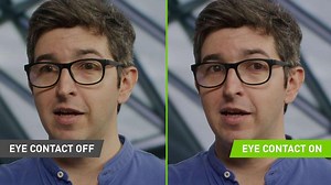 Nvidia Broadcast 1.4 launches AI driven eye contact app