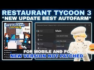 🧑‍🍳Restaurant Tycoon 3 Script Pastebin LATEST UPDATE AUTOFARM CASH | INSTANT COOK and More Features🍔