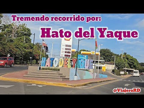 Recorrido por Hato del Yaque