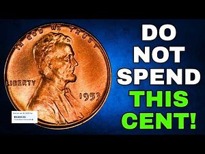 If You have a 1953 Penny, Don’t Spend It!