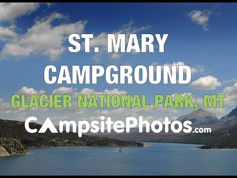 St Mary Campground Glacier National Park, MT