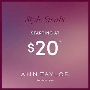Offers so good you can’t pick just one! Shop styles starting at $20 right now. | Ann Taylor