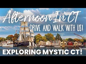 Exploring Mystic CT Connecticut!