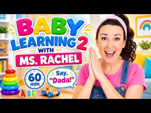Baby Learning with Ms. Rachel | First Words, Baby Songs & Nursery Rhymes for Toddlers