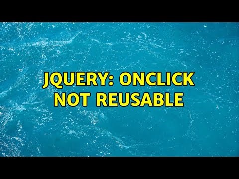 jQuery: onClick not reusable