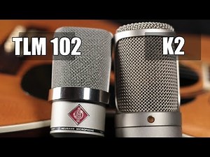 Neumann TLM 102 vs Rode K2 (acoustic guitar) (pt.1)