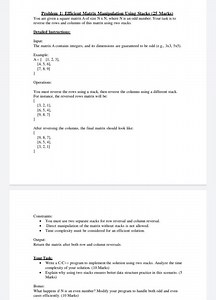 Problem 1: Efficient Matrix Manipulation Using Stacks_(25 Marks... | Filo