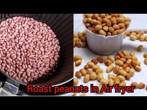 How to roast peanuts using an Air fryer. roast perfectly using Air fryer.