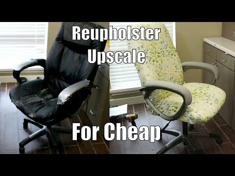 How To Reupholster An Old Office Chair