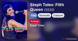 Steph Tolev: Filth Queen (2025)