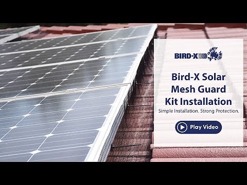 How to Install the Bird-X Solar Mesh Guard Kit