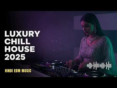 🌌 Hindi PulseWave Universe | Luxury Chill House | Bollywood Lounge Mix