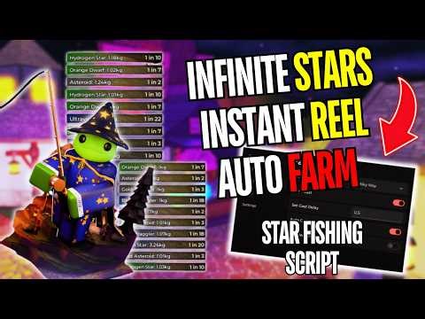 [⭐🐟 NEW] Star Fishing Script – AUTO FARM | AUTO FISH | INFINITE STARS | INSTANT REEL | MOBILE & PC
