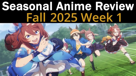 WATCHING EVERY FALL ANIME | Seasonal Anime Review: Fall 2025 Week 1 - Jujutsu Kaisen Mania Hangout