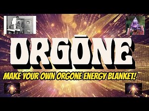 HOW TO MAKE ORGONE BLANKET ACCUMULATOR - WILHELM REICH BUILD YOUR OWN - BEST DESIGN - FREE ENERGY- ^