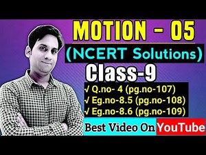 motion class 9 ncert solutions || ncert solutions for class 9 science chapter 8