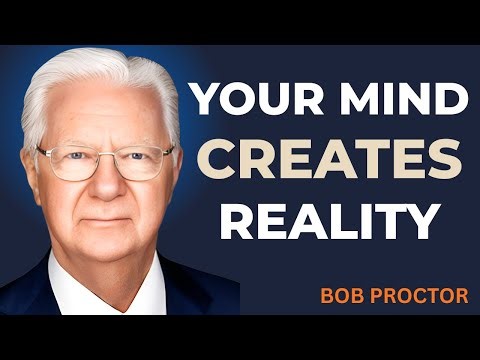 The Strength of Visualization – Bob Proctor’s Secret to Manifesting Success