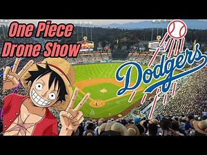 One Piece Drone Show at Dodger Stadium