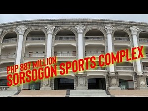 SORSOGON SPORTS COMPLEX | 887 Million Pesos to build 2018 to 2023 | Balogo Sports Complex Rehab