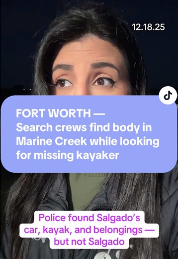 Fort Worth Police say search crews found a body in Marine Creek. Texas game wardens have been looking for missing kayak and fisherman, Juan Salgado. ##fyp##texas##missing##news##marinecreek