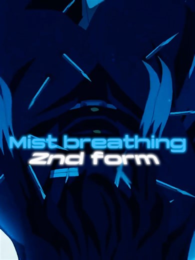 Mist breathing / Demon slayer / tags - #animeedit #capcutedit #edit #amv #animeedits #demonslayer