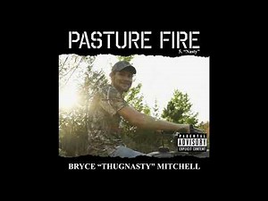 Bryce "Thugnasty" Mitchell - Nasty [Official Audio]