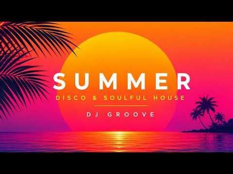 Summer Disco Soulful House Mix 2026