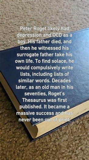Roget's Thesaurus has an incredible origin story.