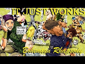 IT JUST WORKS REQUIEM: Bohemian Rhapsody