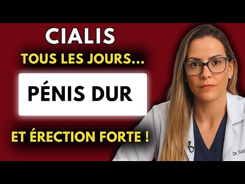 TADALAFIL (CIALIS): BENEFITS AND RISKS AFTER 30 DAYS OF USE | DR. SOPHIE MOREAU