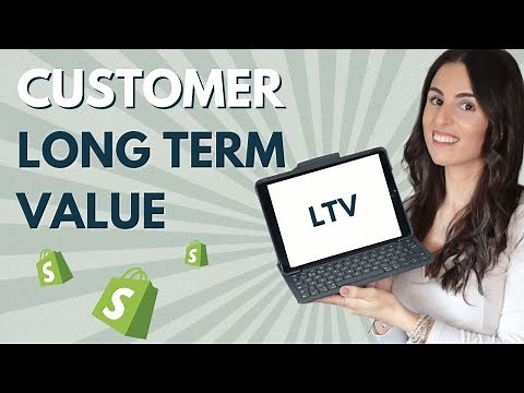 Customer Long Term Value: How to Calculate LTV for Your Shopify Store