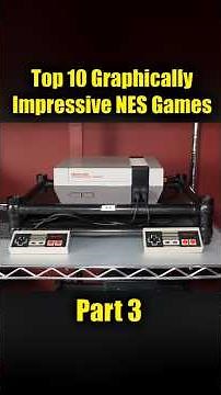 Top 10 Most Graphically Impressive NES Games PART 3