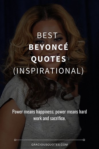 40 of the Best Beyoncé Quotes (INSPIRATIONAL)