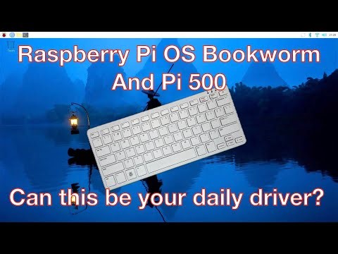 Raspberry Pi OS Bookworm and Pi 500. Can both together be a good option for your daily driver?