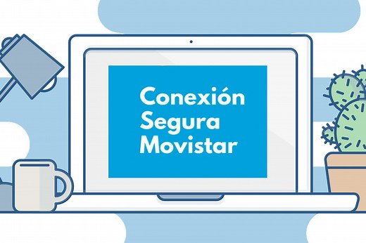 Conexión Segura de Movistar: qué es y cómo activar este servicio gratuito de protección