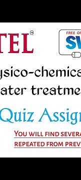 NPTEL Physico chemical processes for wastewater treatment Assignment 2 |100%Right| Authentic Answers