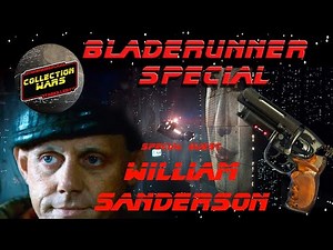 Blade Runner Special: William Sanderson