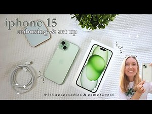 iPhone 15 green unboxing, set up & organisation  | with accessories & camera test ✨