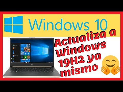 Actualiza tu version de Windows 10 a 19H2 (1909) Ahora mismo !!