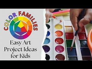 Teaching Color Families | Fun Elementary Art Ideas